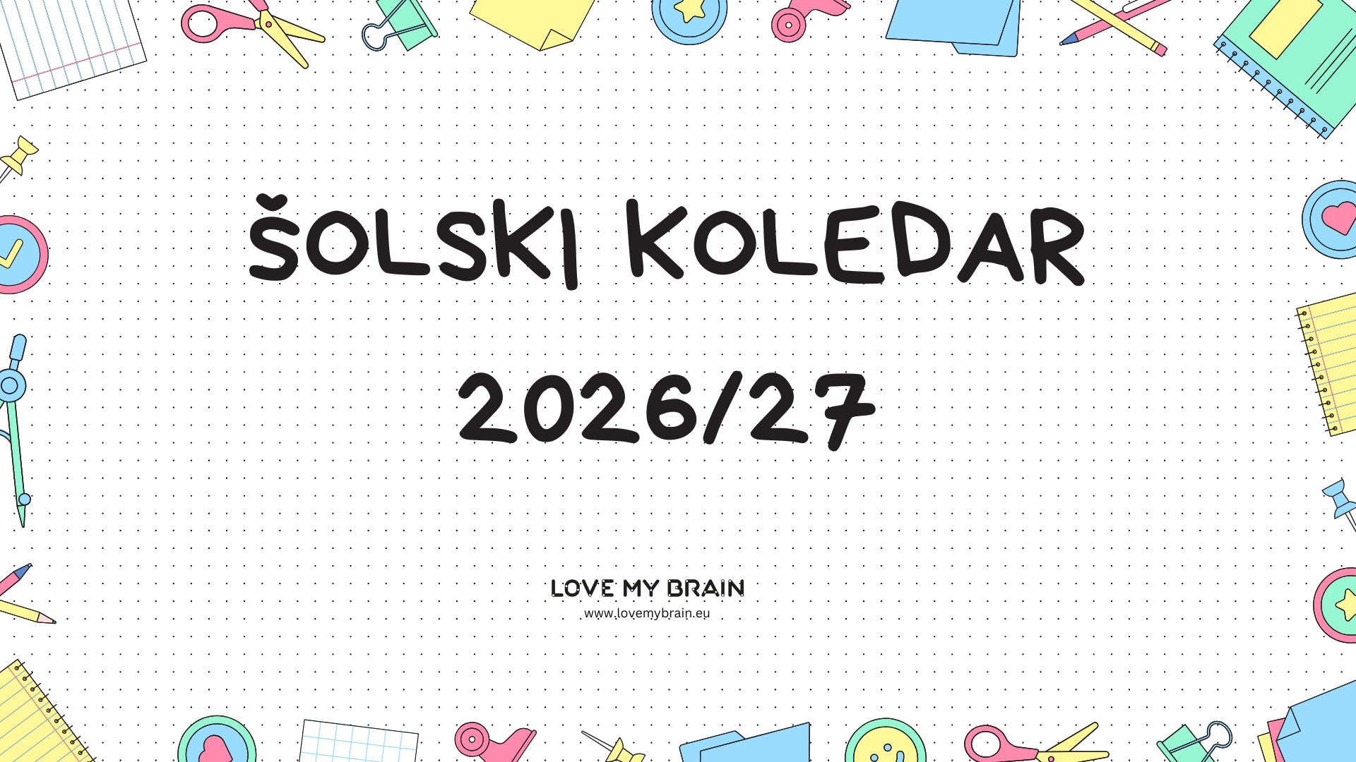 Šolski koledar za šolsko leto 2026/27